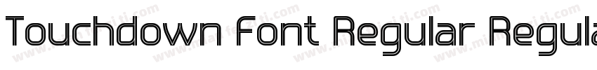 Touchdown Font Regular Regula字体转换